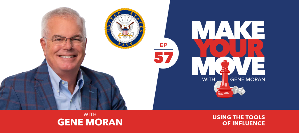 Using the Tools of Influence with Gene Moran